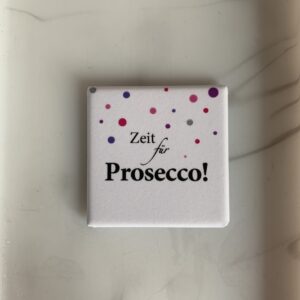 Magnet "Zeit für Prosecco!"